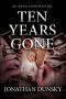 [Adam Lapid Mysteries 01] • Ten Years Gone (Private Investigator Adam Lapid Historical Mystery, Thriller, and Suspense Series Book 1)